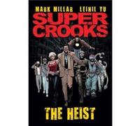 Supercrooks by Mark Millar Inconnu (Auteur)