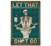 SUPERDANT Plaque Metal Vintage pour Toilettes Tête de Mort Plaque Decorative Metal Amusante pour Salle de Bain Affiche D'Art Let That Shit Go Plaque Décorative Deco Vintage