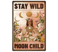SUPERDANT Stay Wild Moon Child Plaque Metal Vintage Yoga Girl Flowers Plaque Murale Decorative Funny Wall Art Peinture Décoration en Métal pour Chambre de Fille Garage Ferme Deco Vintage