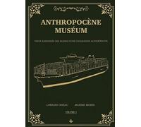 SUPEREXEMPLAIRE Anthropocène Muséum