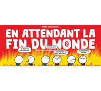 SUPEREXEMPLAIRE En attendant la fin du monde tome 2