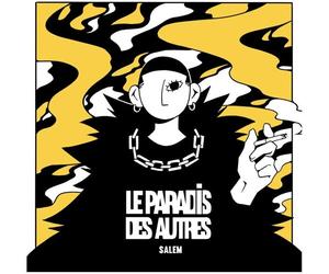 SUPEREXEMPLAIRE Le paradis des autres