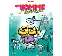 SUPEREXEMPLAIRE Un homme d'intérieur
