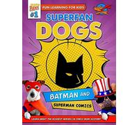 Superfan Dogs: Batman and Superman Comics