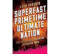 Superfast Primetime Ultimate Nation - [Livre en VO] Adam Roberts (Auteur)