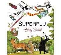 Superflu Emily Gravett (Auteur), Rosalind Elland-Goldsmith (Traduction)