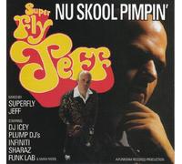 Superfly Jeff - Nu Skool Pimpin