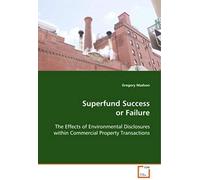 Superfund Success Or Failure