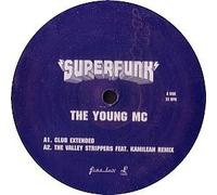 Superfunk / The Young MC