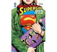 Supergirl (1996) Corps & Âme - Gary Frank - Urban Comics - broché - Comics