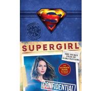 Supergirl: The Secret Files of Kara Danvers