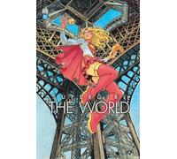 Collectif – Supergirl The World – Comics – Cartonné (Urban Comics)