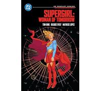 Supergirl: Woman of Tomorrow – DC Compact Comics