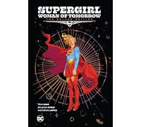Supergirl: Woman of Tomorrow The Deluxe Edition