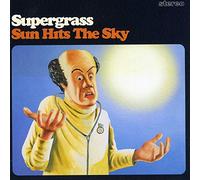 SUPERGRASS - Sun Hits The Sky [Import]