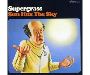 SUPERGRASS - Sun Hits The Sky [Import]
