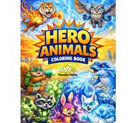 Superhero Animals Coloring Book: Bring imagination to Fun and Easy Animal Superheroes for Kids Ages 3-8 | Cute, Bold, and Action-Packed Coloring Pages