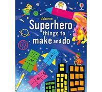 Activités de super-héros à fabriquer et à réaliser – Usborne
