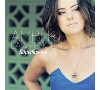 Superheroes by LAWRENCE,AMBER [Audio CD] NEUF