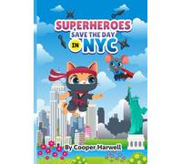 Superheroes Save The Day In NYC