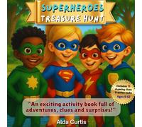 Superheroes Treasure Hunt: A Fun Activity Book with Clues, Tasks & Surprises