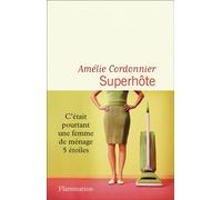 Amélie Cordonnier – Superhôte – Roman – Broché