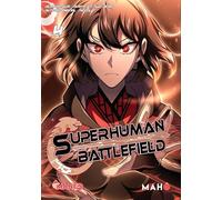 Superhuman Battlefield - Tome 04
