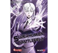 Superhuman Battlefield - Tome 05