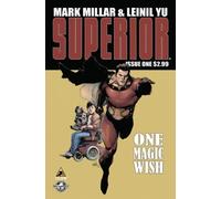 Superior Issue 1 by Mark Millar & Leinil Yu ( December 2010
