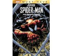 Superior Spider-Man : Mon premier ennemi Dan Slott (Auteur), Ryan Stegman (Dessinateur)