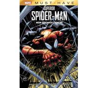 Dan Slott – Superior Spider-Man : Mon Premier Ennemi – Cartonné – PANINI