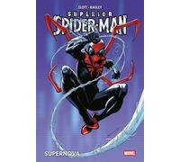 Superior Spider-Man : Supernova - Dan Slott - Panini Comics - cartonné - Comics