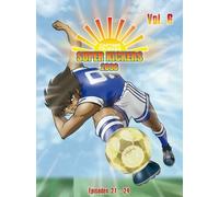Superkickers 2006 - Captain Tsubasa Vol.6 [Import]