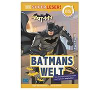 SUPERLESER! DC Batman – Le monde de Batman: Niveau 1, méthode syllabique, dès 6 ans