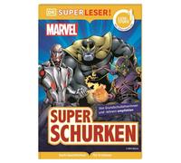 SUPERLESER! Marvel Superschurken: 1. Lesestufe, Sach-Geschichten für Erstleser. Mit Silbenmethode für Kinder ab 6 Jahren