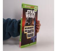 Superleser! Star Wars(Tm) Die Geschichte Von Darth Vader