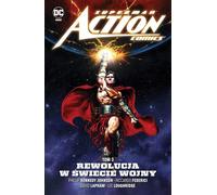 Superman Action Comics. Révolution dans le monde de la guerre. Volume 3