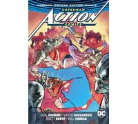 Superman: Action Comics: The Rebirth Deluxe Edition Book 3