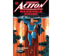 Superman : Action Comics Vol. 1 : Warworld Rising