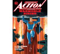 Superman: Action Comics Vol. 1: Warworld Rising