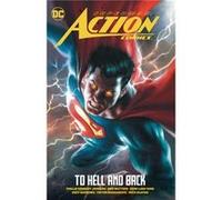 Superman – Action Comics Vol. 2 – To Hell and Back