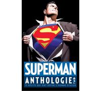 Superman anthologie - Collectif - Urban Comics - broché - Comics