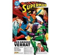 Superman: Bd. 9 (3. Serie): Der große Verrat