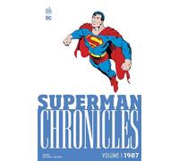 Superman Chronicles 1987 volume 1