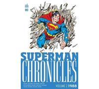 Superman Chronicles - 1988 - Tome 2