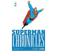 Superman Chronicles 1988 volume 1 - John Byrne - Urban Comics - broché - Comics