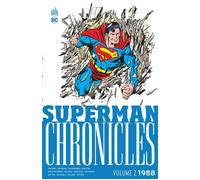 Superman Chronicles 1988 volume 2 - John Byrne - Urban Comics - broché - Comics