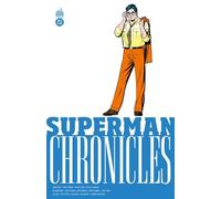 Jerry Ordway – Superman Chronicles 1988 – Tome 3 – Broché (Urban Comics)