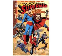 Geoff Johns – Superman : La Légion des Super-héros – Broché – Urban Comics (2006)