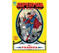 Superman. Fils de Kal-El. La Vérité. Volume 1